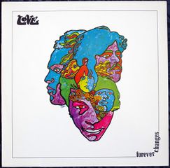 LOVE - FOREVER CHANGES