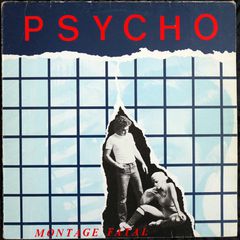 PSYCHO - MONTAGE FATAL