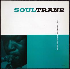 JOHN COLTRANE - SOULTRANE