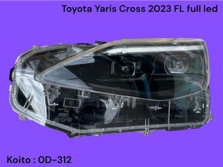 TOYOTA YARIS CROSS 2020-2026 ΜΕΤΑΧΕΙΡΙΣΜΕΝΑ ΑΝΤΑΛΛΑΚΤΙΚΑ ( φανάρι εμπρός αριστερό οδηγού πλευρά LED γνήσιο μεταχειρισμένο με κωδικό Koito : 0D-312 )