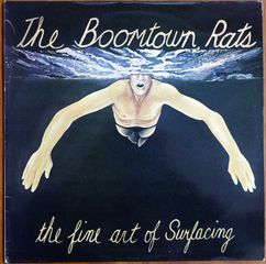 THE BOOMTOWN RATS - THE FINE ART OF SURFACING