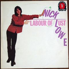 NICK LOWE - LABOUR OF LUST