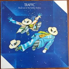 TRAFFIC - SHOOT OUT AT THE FANTASY FACTORY