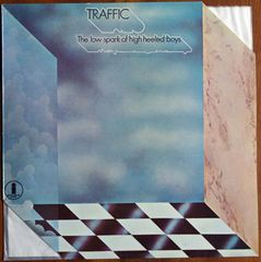 TRAFFIC - THE LOW SPARK OF HIGH HEELED BOYS