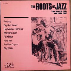 VARIOUS - The Roots Of Jazz (The Blues Era Volume One)