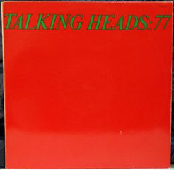 TALKING HEADS - TALKING HEADS 77
