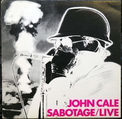 JOHN CALE - SABOTAGE LIVE