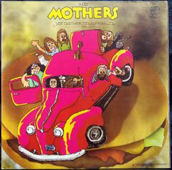 FRANK ZAPPA AND MOTHERS - JUST ANOTHER BAND FROM L.A.