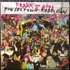 FRANK ZAPPA - TINSEL TOWN REBELLION