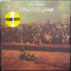 NEIL YOUNG - TIME FADES AWAY