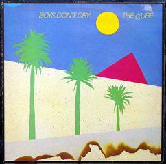 CURE THE - BOYS DON'T CRY
