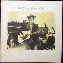 NEIL YOUNG - COMES A TIME