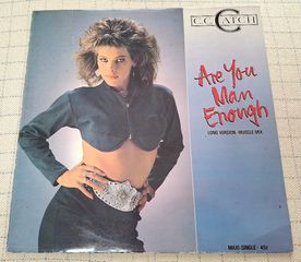 C.C. Catch – Are You Man Enough (Long Version - Muscle Mix) 12'