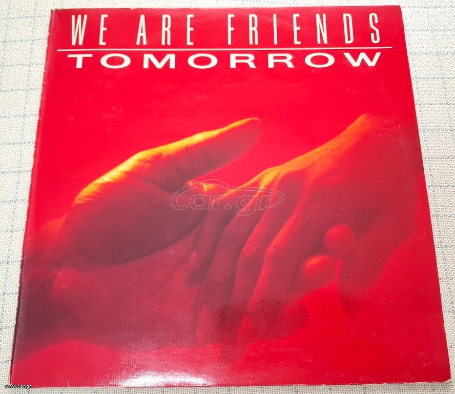 Tomorrow  – We Are Friends  12'