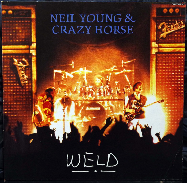 NEIL YOUNG WITH CRAZY HORSE - WELD