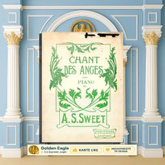 Chant Des Anges [Μουσική: A. S. Sweet / Έκδοση: S. Paulmann: Salonique δ. 1900] Reverie pour piano, παρτιτούρα, Θεσσαλονίκη, Μακεδονία, πιάνο, vintage