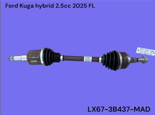 FORD KUGA HYBRID 2019-2026 ΜΕΤΑΧΕΙΡΙΣΜΕΝΑ ΑΝΤΑΛΛΑΚΤΙΚΑ ( ημιαξόνιο μετάδοσης κίνησης εμπρός αριστερό οδηγού πλευρά με κωδικό LX67-3B437-MAD κατάλληλο για αυτόματα αυτοκίνητα )