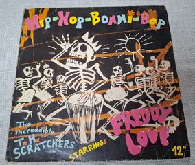 The Increadible T. H. Scratchers Starring Freddy Love – Hip-Hop-Bommi-Bop 12'
