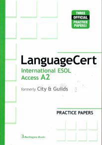 LANGUAGECERT INTERNATIONAL ESOL ACCESS A2 PRACTICE TESTS SB