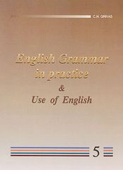 ENGLISH GRAMMAR IN PRACTICE 5