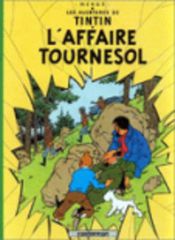 LES AVENTURES DE TINTIN 18: LAFFAIRE TOURNESOL RELIE