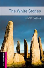 OBW LIBRARY STARTER: THE WHITE STONES N/E