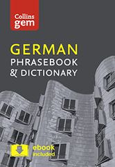 COLLINS GEM PHRASEBOOK DICTIONARY - GERMAN (4TH EDITION)