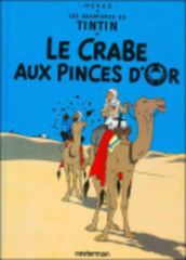 LES AVENTURES DE TINTIN 9: LE CRABE AUX PINCES DOR RELIE