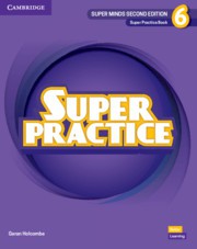 SUPER MINDS 6 SUPER PRACTICE BOOK 2ND ED