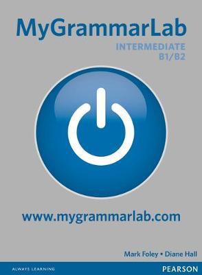 MY GRAMMAR LAB B1 + B2 INTERMEDIATE (WITH MY LAB PACK)