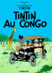 LES AVENTURES DE TINTIN 2: TINTIN AU CONGO RELIE