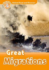 OXFORD READ DISCOVER 5: GREAT MIGRATIONS