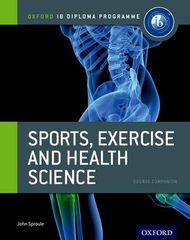 IB DIPLOMA: SPORTS, EXERCISE HEALTH SCIENCE