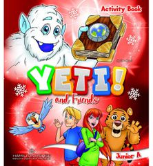 YETI AND FRIENDS JUNIOR A ACTIVITY BOOK