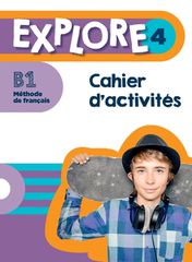 EXPLORE 4 CAHIER (+ AUDIO EN TELECHARGEMENT)