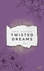 TWISTED DREAMS