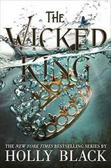 THE FOLK OF THE AIR 2: THE WICKED KING