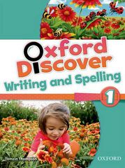OXFORD DISCOVER 1 WRITING SPELLING BOOK