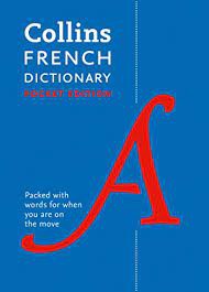 COLLINS FRENCH DICTIONARY ESSENTIAL EDITION (2ND EDITION)