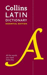 COLLINS LATIN DICTIONARY ESSENTIAL EDITION