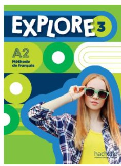 EXPLORE 3 METHODE + AUDIO EN TELECHARGEMENT