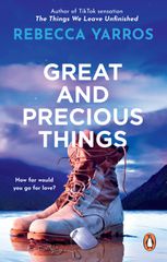 GREAT AND PRECIOUS THINGS PB