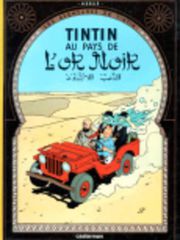 LES AVENTURES DE TINTIN 15: TINTIN AU PAYS DE LOR NOIR RELIE