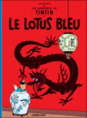 LES AVENTURES DE TINTIN 5: LE LOTUS BLEU RELIE