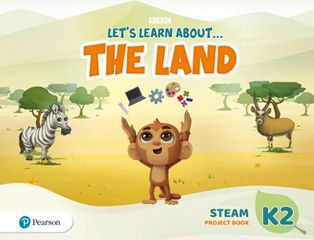 LETS LEARN ABOUT... 2 THE LAND K2 STEAM PROJECT BOOK SB