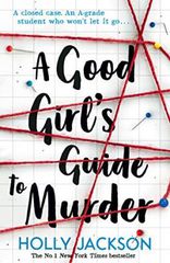 A GOOD GIRLS GUIDE TO MURDER 1