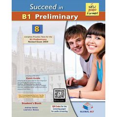 SUCCEED IN B1 PRELIMINARY 8 COMPLETE PRACTICE TESTS SB NEW 2020 FORMAT