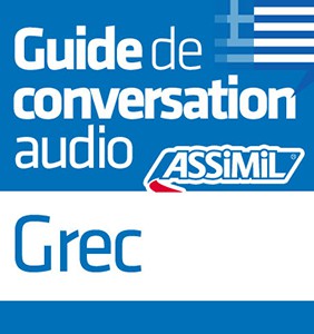 ASSIMIL GUIDE DE CONVERSATION : GREC POCHE