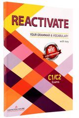 REACTIVATE YOUR GRAMMAR VOCABULARY W/KEY C1 + C2