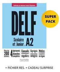 DELF SCOLAIRE JUNIOR A2 SUPER PACK (+ FICHIER RES. + CADEAU SURPRISE) NOUVEAU FORMAT